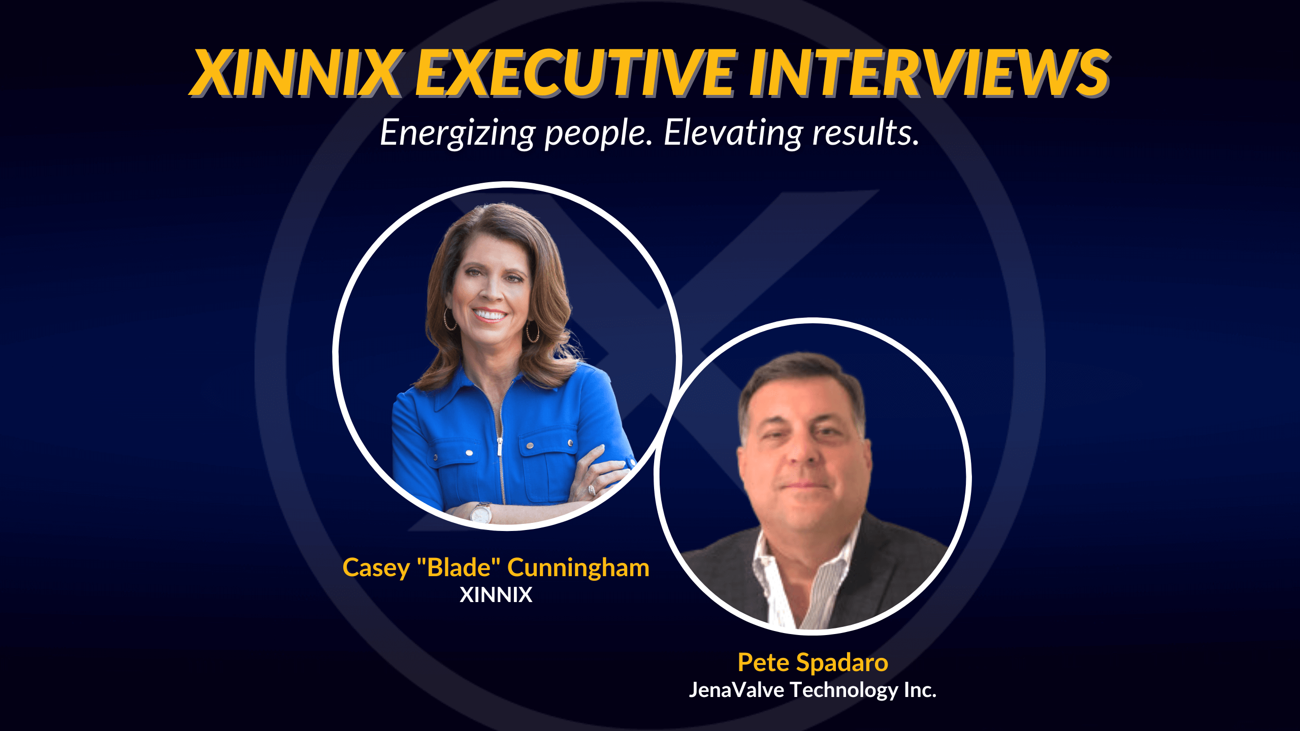 XINNIX Executive Interviews | Pete Spadaro, JenaValve Technology, Inc.